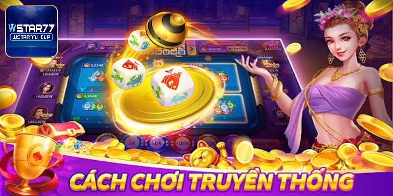 Tìm hiểu các hình thức đặt cược trong game bầu cua
